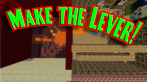 Descarca Make the Lever pentru Minecraft 1.13.1